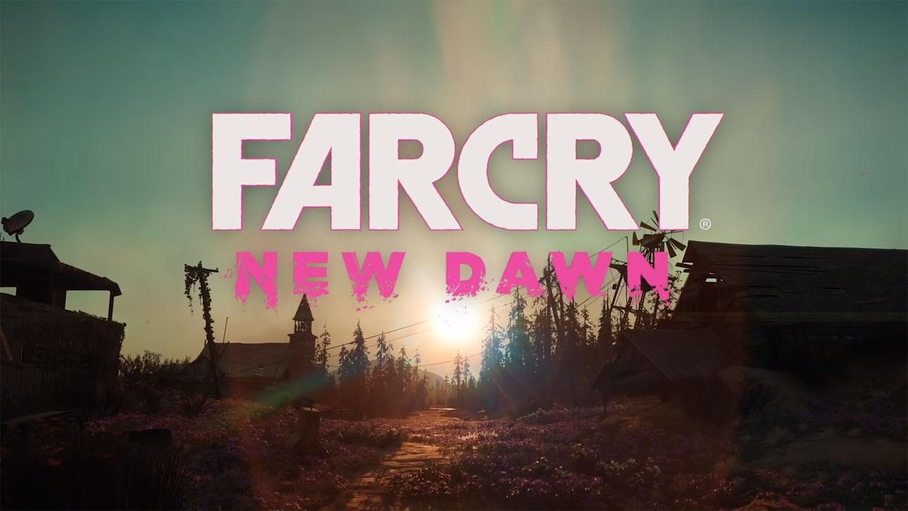Far Cry New Dawn Far Cry New Dawn