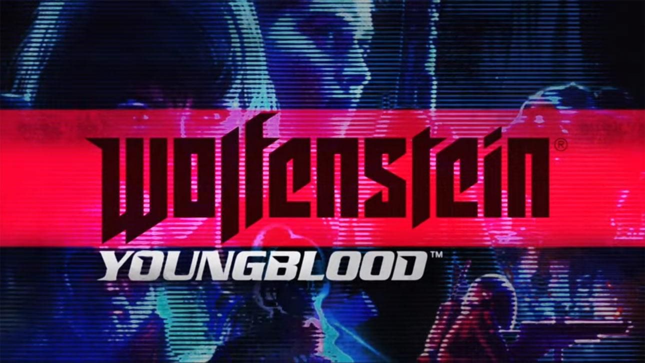 Wolfenstein: Youngblood Wolfenstein: Youngblood
