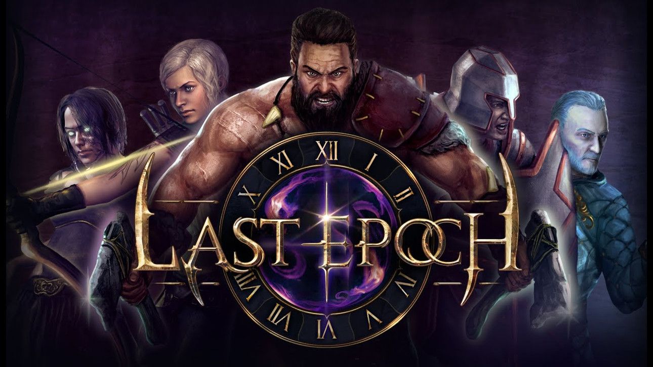 Last Epoch Last Epoch