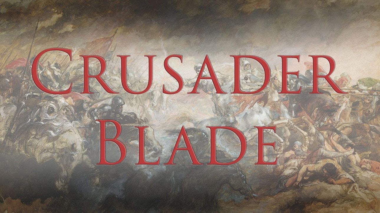 Crusader Blade Crusader Blade