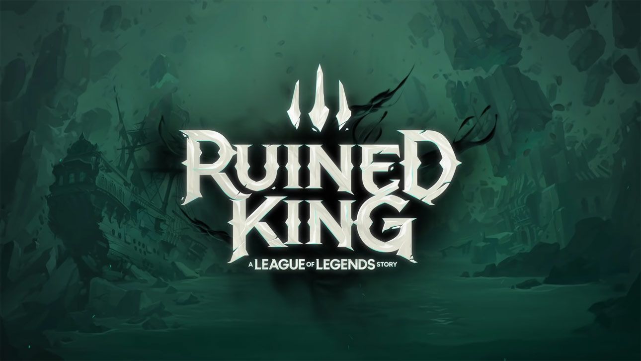 Ruined King: A League of Legends Story Ruined King: A League of Legends Story
